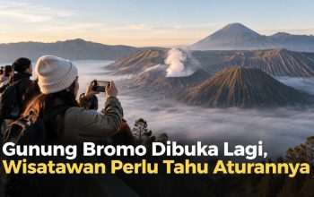 Gunung Bromo Dibuka Lagi, Wisatawan Perlu Tahu Aturannya