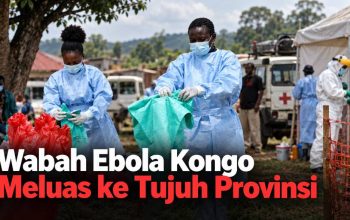 Wabah Ebola Kongo Meluas ke Tujuh Provinsi